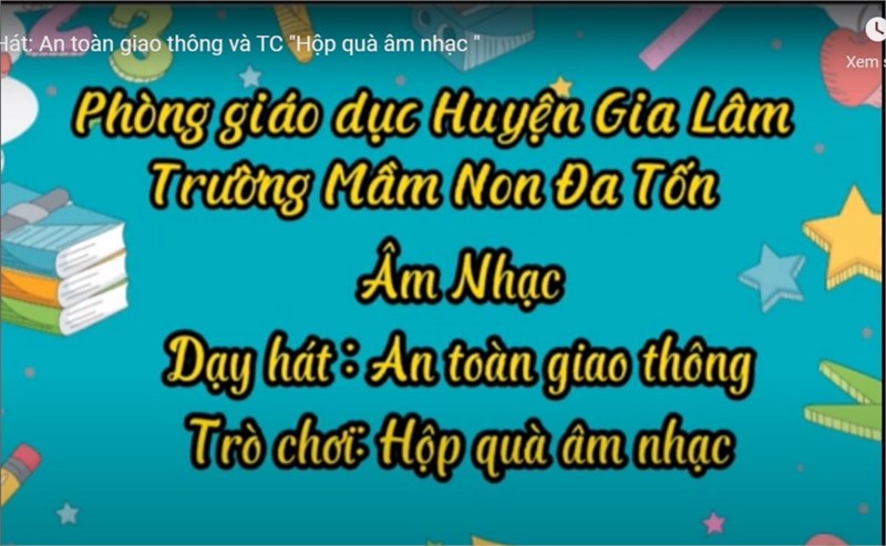 Âm nhạc   An toàn giao thông  - Giáo viên: Hoàng Thị Huê